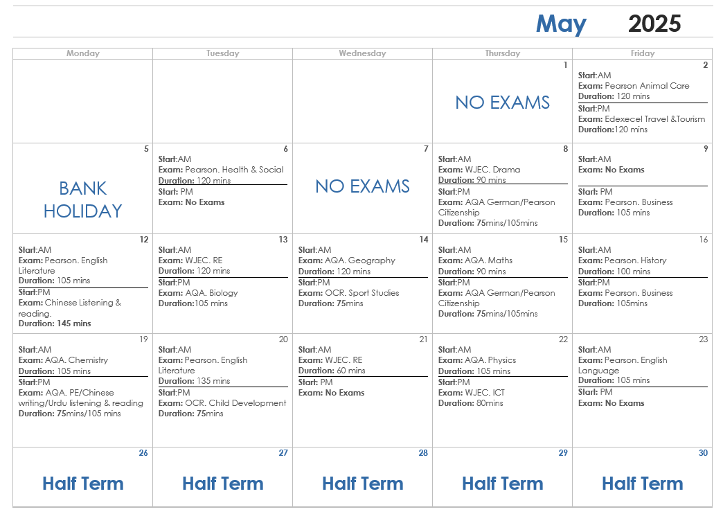 GCSE exam timetable for May 2025. This is also available in pdf format at the bottom of this web page.